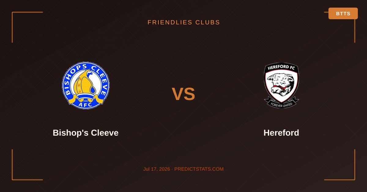 Bishop's Cleeve y Hereford: Choque de rachas en partido amistoso