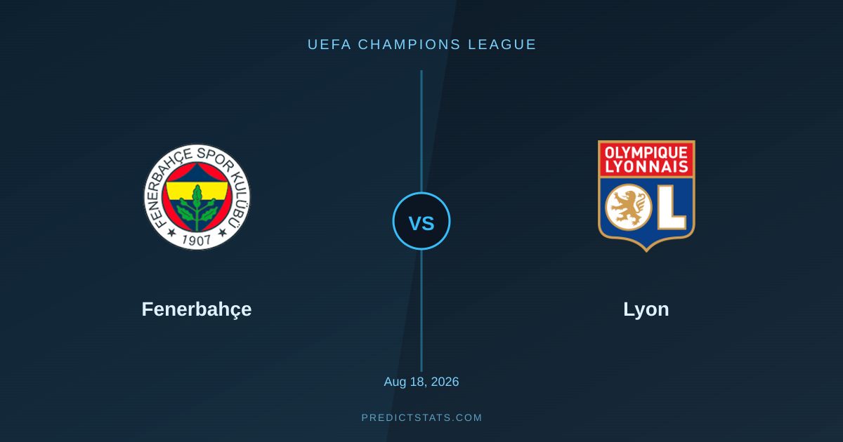 Fenerbahçe vs Lyon: Боротьба за контроль на Сукрю Сараджоглу