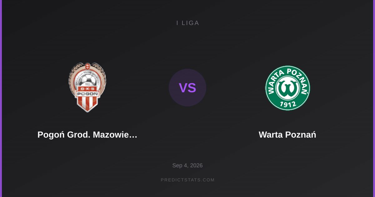 Pogoń Grodzisk Mazowiecki vs Warta Poznań: Kto jest na fali, a kto w kryzysie?