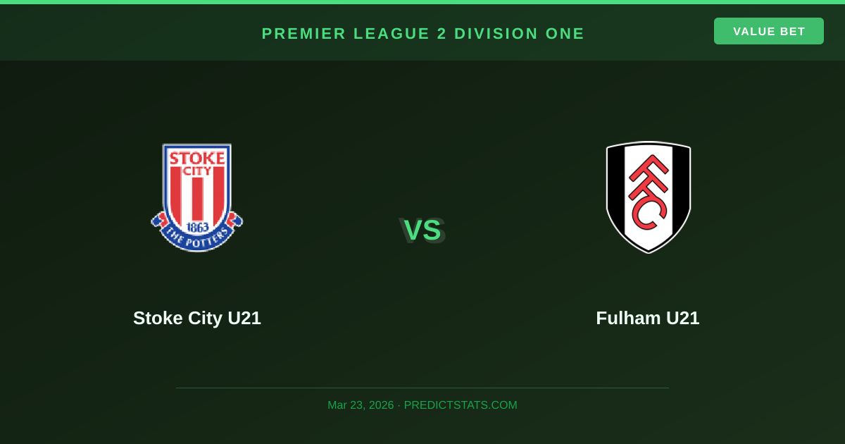 Stoke City U21 vs Fulham U21: Goals Galore or Market Misstep?